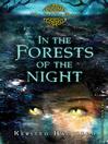 In the Forests of the Night (eBook): Goblin Wars Series, Book 2